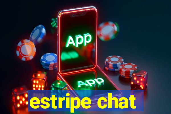 estripe chat