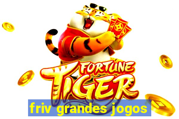 friv grandes jogos