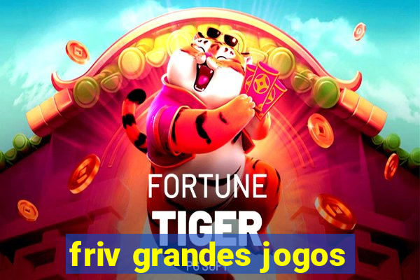 friv grandes jogos