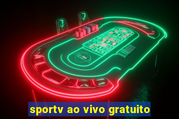 sportv ao vivo gratuito