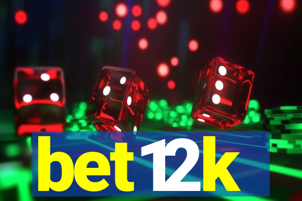 bet12k