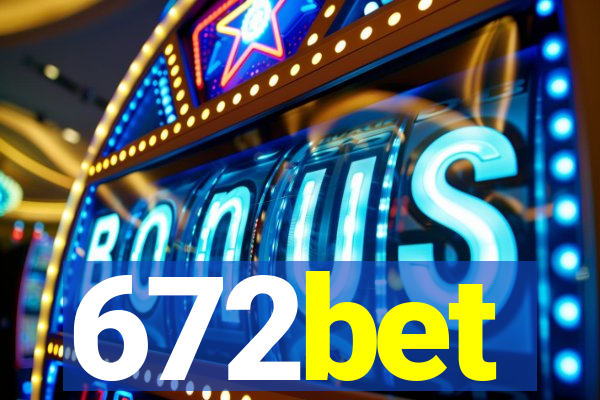 672bet