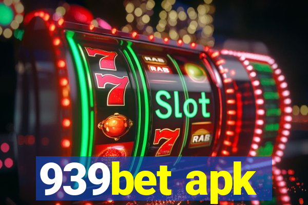 939bet apk