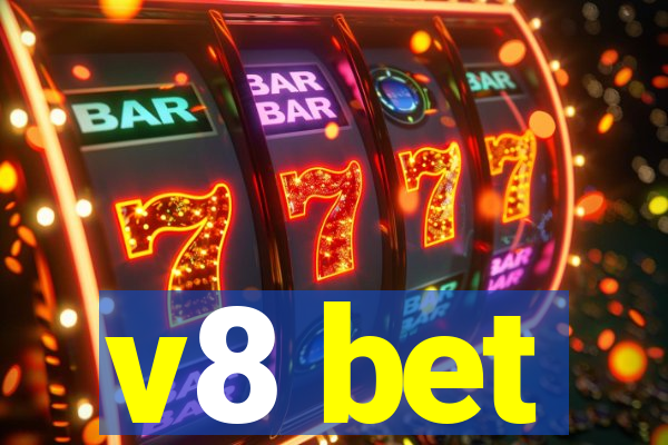 v8 bet