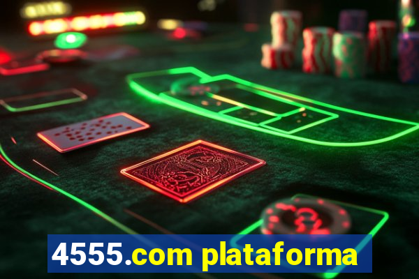 4555.com plataforma