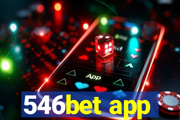 546bet app