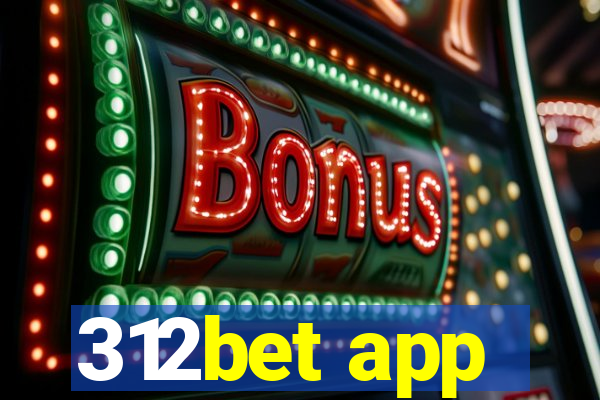 312bet app