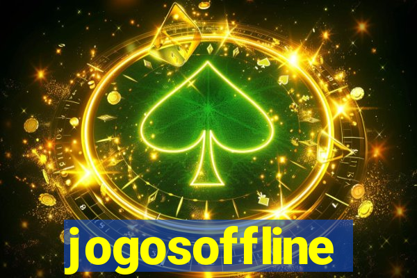 jogosoffline