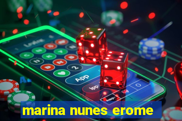 marina nunes erome