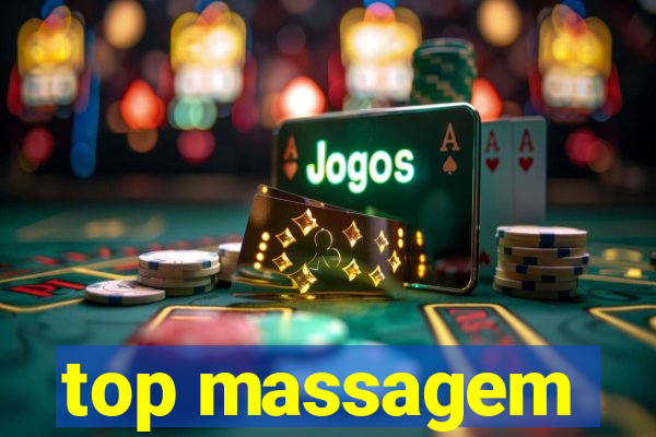 top massagem