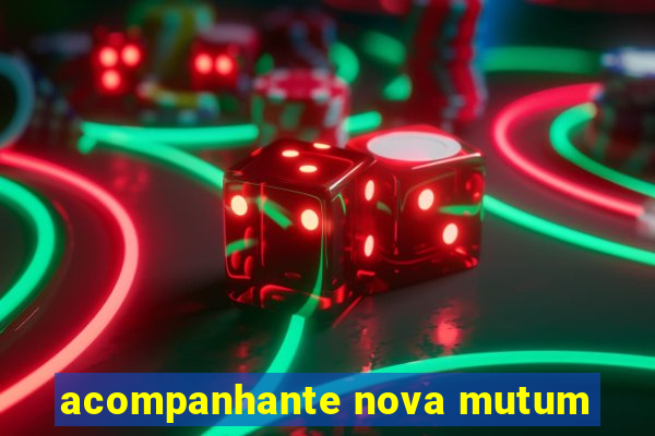 acompanhante nova mutum