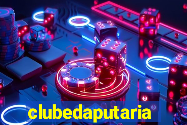 clubedaputaria