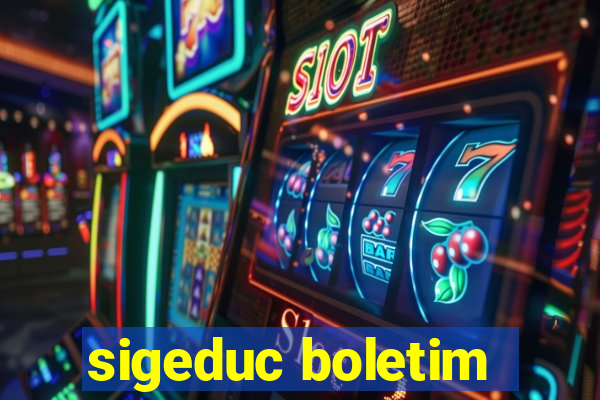 sigeduc boletim