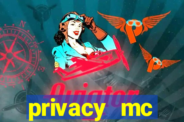 privacy mc pipoquinha gratis