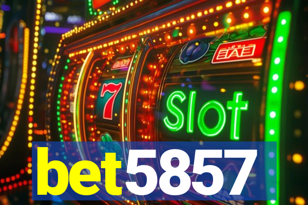 bet5857