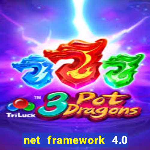 net framework 4.0 v 30319 windows 7