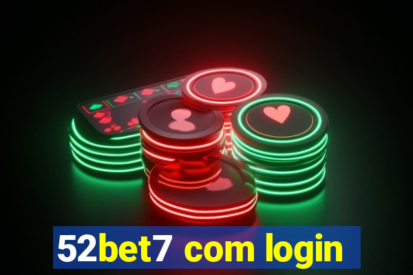 52bet7 com login