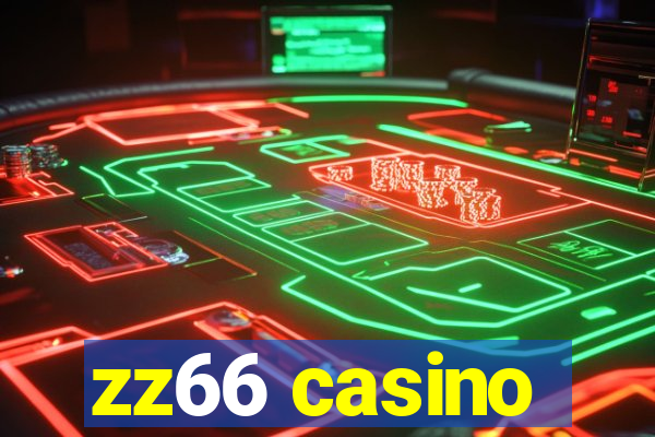 zz66 casino