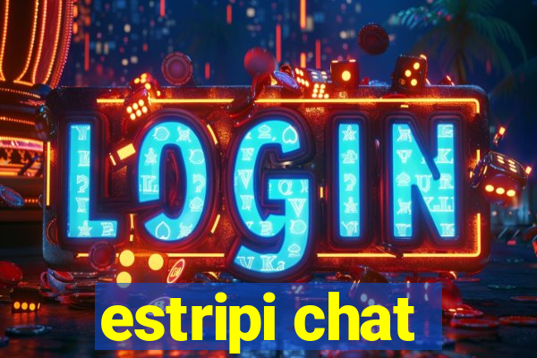 estripi chat