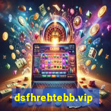 dsfhrehtebb.vip