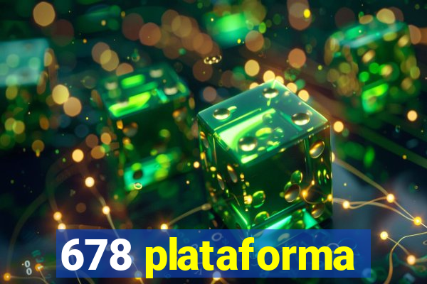 678 plataforma