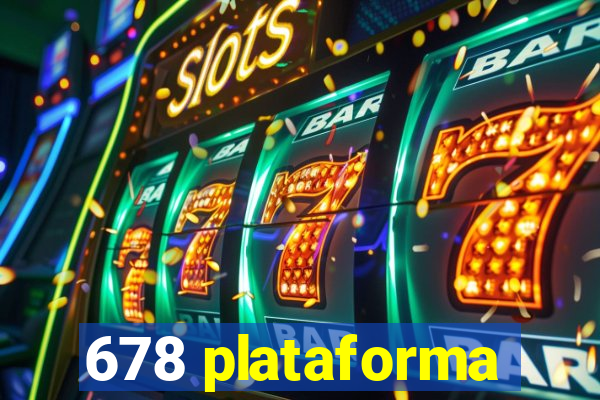 678 plataforma