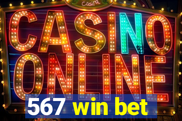 567 win bet