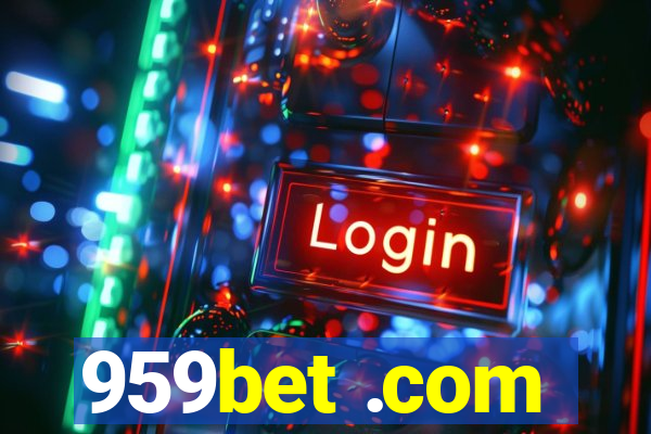 959bet .com