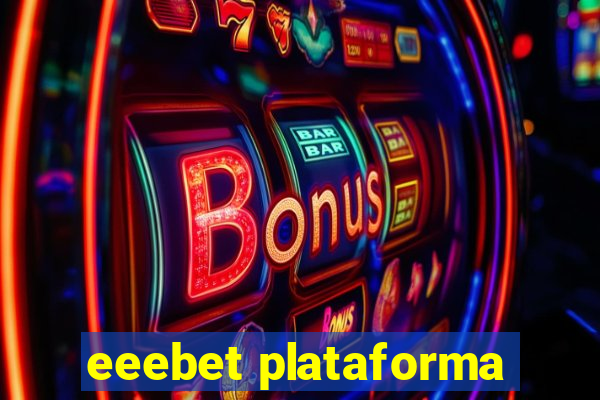 eeebet plataforma