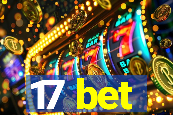 17 bet