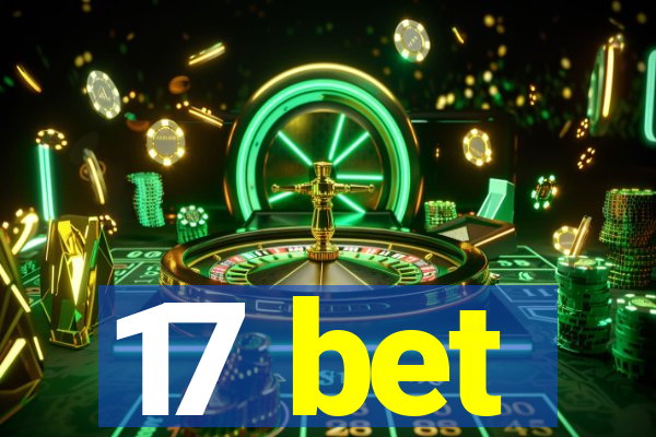 17 bet