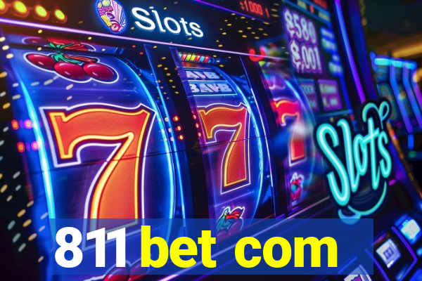 811 bet com