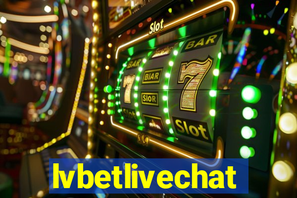 lvbetlivechat