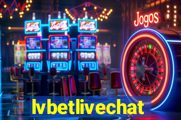 lvbetlivechat