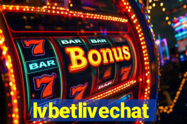 lvbetlivechat