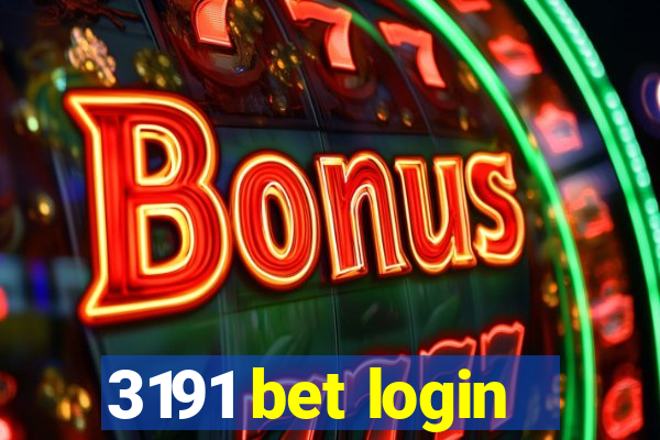 3191 bet login