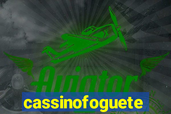 cassinofoguete