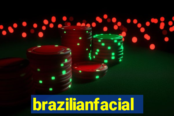 brazilianfacial