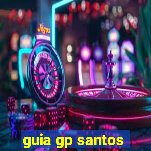 guia gp santos