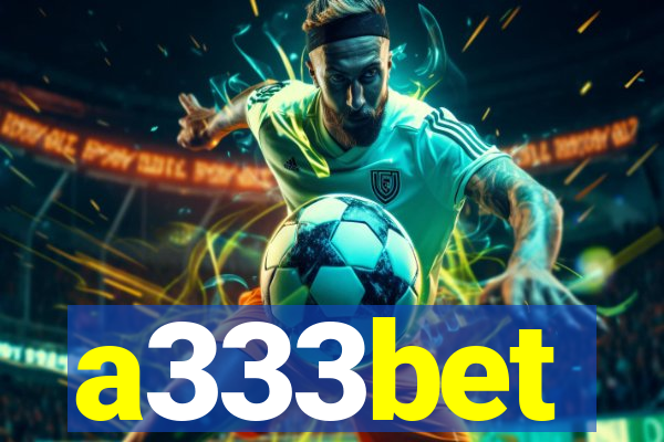 a333bet