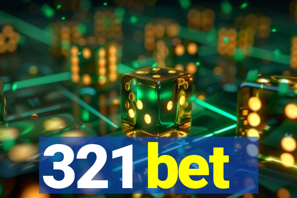 321 bet