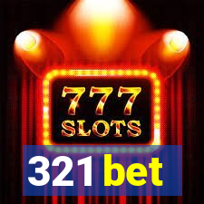 321 bet