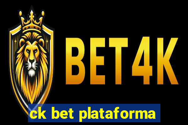 ck bet plataforma