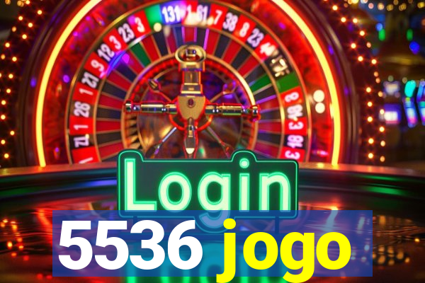 5536 jogo