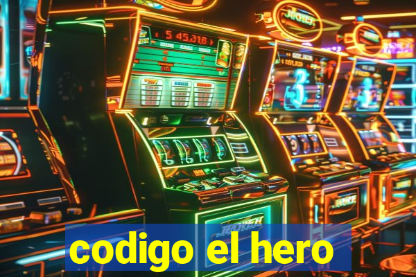 codigo el hero