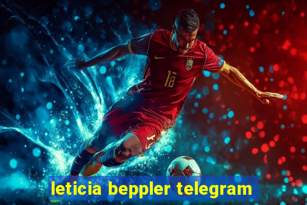 leticia beppler telegram