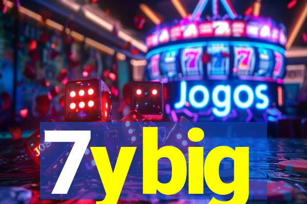 7ybig