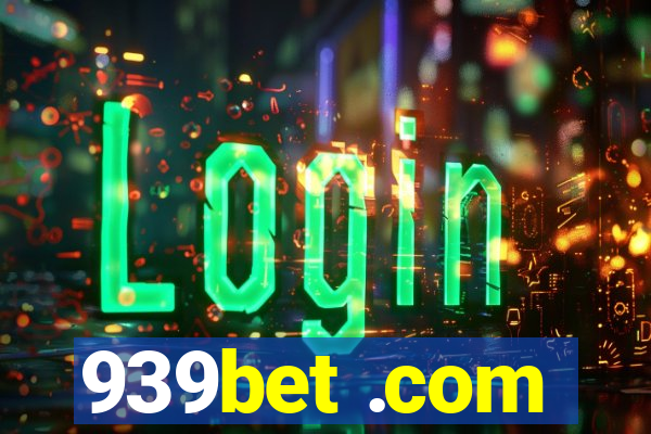 939bet .com