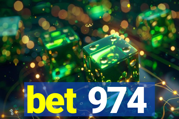 bet 974