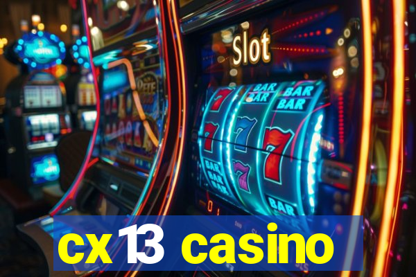 cx13 casino